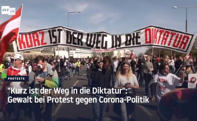 Wien: „Kurz ist der Weg in die Diktatur“ – Gewalt bei Protest gegen Corona-Politik