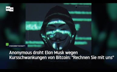 Anonymous droht Elon Musk: „Ihre Krypto-Spiele haben Leben zerstört“