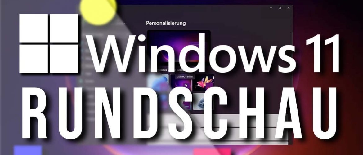 Windows 11 Insider: alle Neuerungen vorgestellt