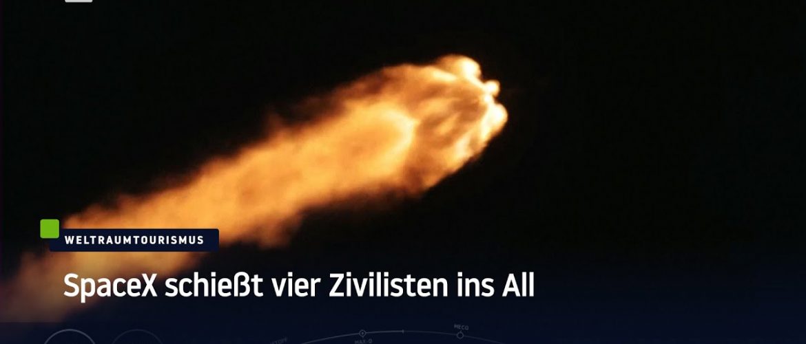 Weltraumtourismus: SpaceX schießt vier Zivilisten ins All