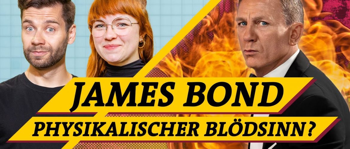 James Bond: Keine Zeit für Naturgesetze