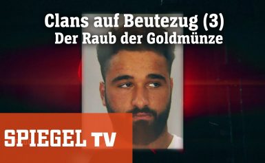 Clans auf Beutezug (3): Raub der Goldmünze | SPIEGEL TV