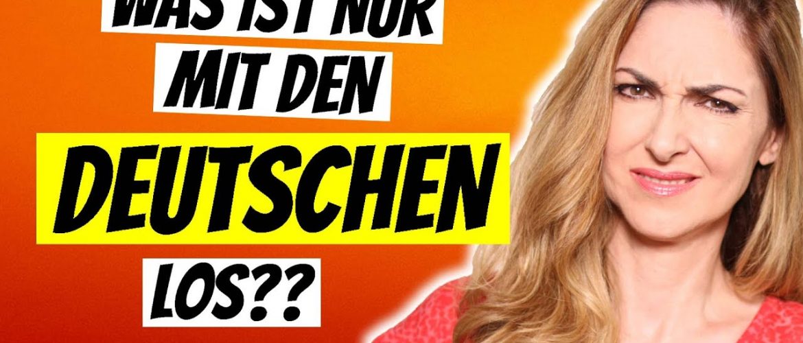 Waren die Deutschen schon immer so??