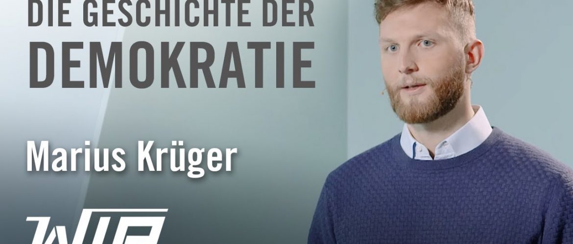 Marius Krüger: Die Geschichte der Demokratie – Zwischen Ideal und Pervertierung