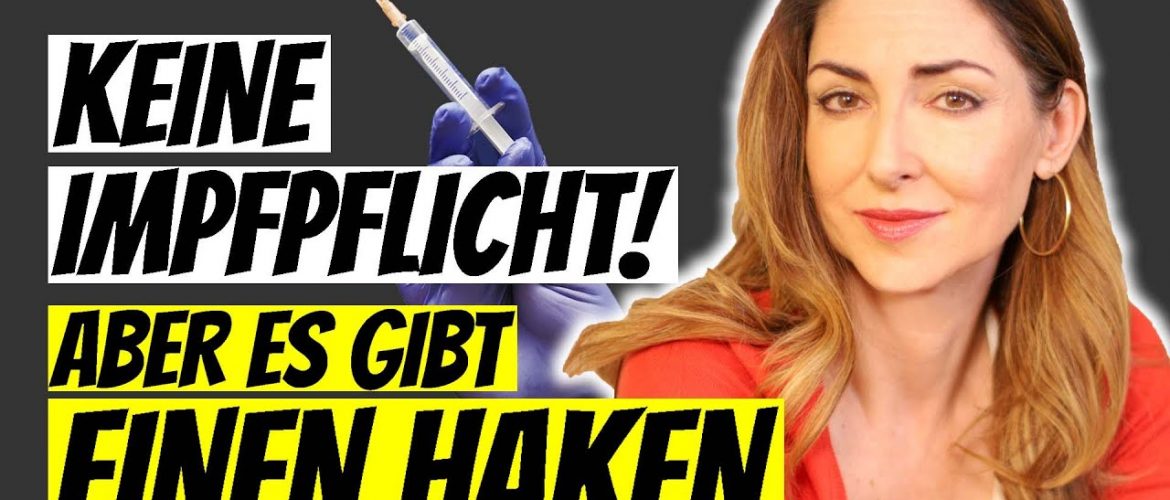 Impfpflicht vom Tisch: Aber es gibt einen GEWALTIGEN Haken