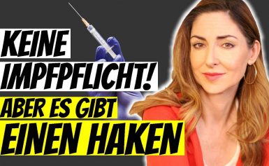 Impfpflicht vom Tisch: Aber es gibt einen GEWALTIGEN Haken