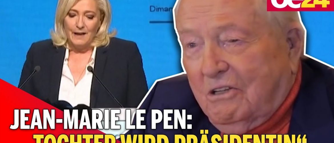 Jean-Marie le Pen: „Tochter wird Präsidentin“